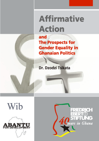 Affirmative action and the prospects for gender equality in Ghanaian politics